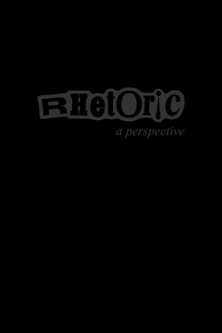 Cover of RHETORIC: a perspective
